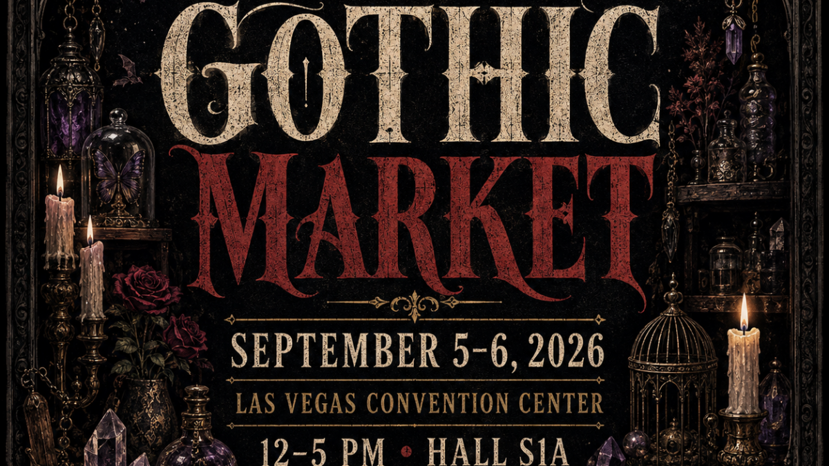The Gothic Market Las Vegas September 5 and 6 2026 editorial poster
