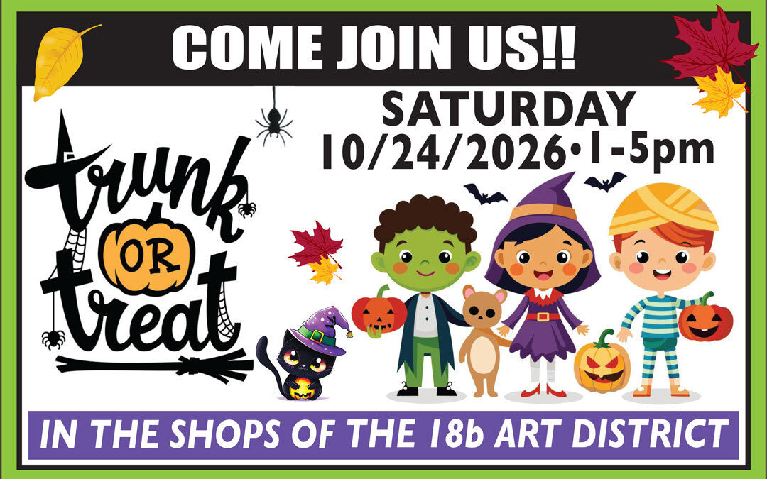Official flyer for the 18b Arts District Trunk or Treat on October 24, 2026