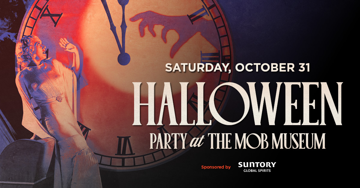 Official artwork for the Mob Museum Halloween Party on October 31, 2026